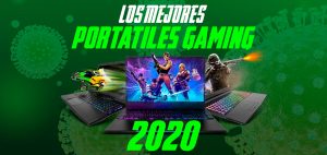 Lee más sobre el artículo Los mejores portátiles gaming de 2020 contra el coronavirus